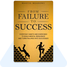 From Failure to Success